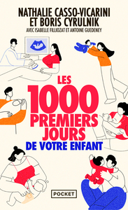 LES 1000 PREMIERS JOURS DE VOTRE ENFANT