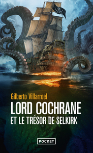 LORD COCHRANE ET LE TRESOR DE SELKIRK