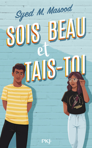 Sois beau et tais-toi