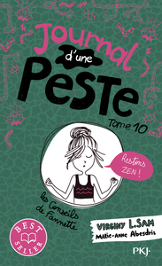 Journal d'une peste - Restons zen ! - Tome 10