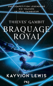 Thieves' Gambit - Tome 2 Braquage royal