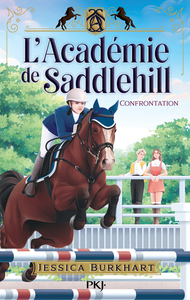 L'Académie de Saddlehill - Tome 2