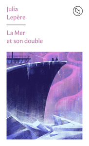 La mer et son double