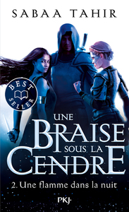 Une braise sous la cendre - tome 2 Une flamme dans la nuit