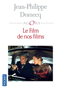 LE FILM DE NOS FILMS