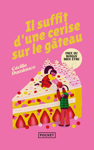 Il suffit d'une cerise sur le gâteau