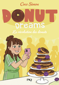 Donut Dreams - Tome 06 La révolution des donuts