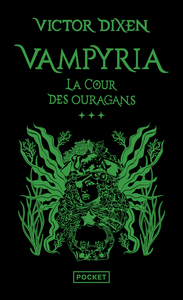 Vampyria - Livre 3 La Cour des Ouragans