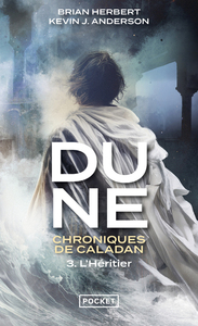Dune : Chroniques de Caladan - volume 3 L'Héritier - Tome 3