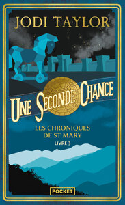 Les Chroniques de St Mary - Volume 3 - Une seconde chance