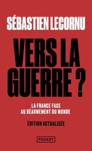 Vers la guerre ?