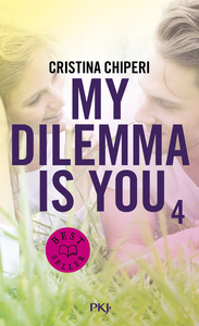 My Dilemma is You - Tome 4