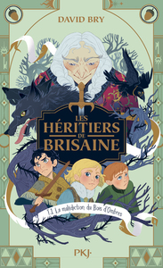 Les héritiers de Brisaine - Tome 1