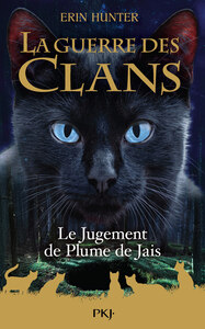 Guerre des clans HS Tome 12 : Le Combat de Plume de Jais - Hors-série 12 Crowfeather's Trial