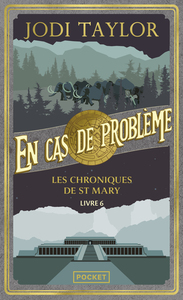 Les Chroniques de St Mary - Volume 6 - En cas de problème