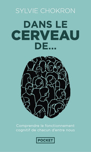 Dans le cerveau de...