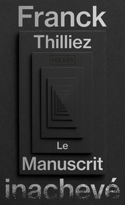 LE MANUSCRIT INACHEVE - COLLECTOR