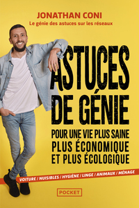 Astuces de génie pour une vie plus saine, plus économique et plus écologique : voiture, nuisibles, hygiène, linge, animaux, ménage