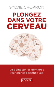 Plongez dans votre cerveau