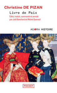Livre de la Paix, Épître à la reine, Lamentation sur les maux de la guerre civile, Ditié de Jeanne d'Arc