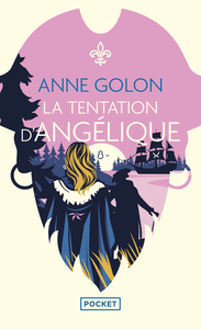 ANGELIQUE - TOME 8 LA TENTATION D'ANGELIQUE - VOL08