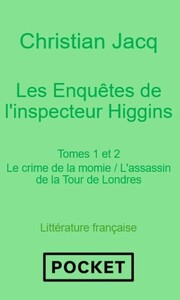 Les Enquêtes de l'inspecteur Higgins - Tomes 1 et 2 - Le crime de la momie / L'assassin de la Tour de Londres