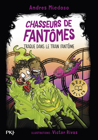 Chasseurs de fantômes - Tome 11 Traque dans le train fantôme