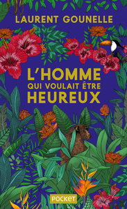 L'homme qui voulait être heureux - Collector