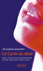 LE CYCLE DU DESIR