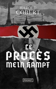 LE PROCES MEIN KAMPF