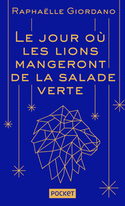 Le jour où les lions mangeront de la salade verte - Collector