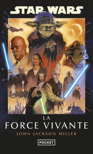 Star Wars - Haute République #7 La Force Vivante