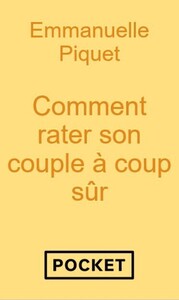 Comment rater son couple à coup sûr