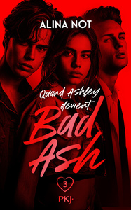 BAD ASH - TOME 03