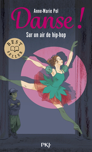 Danse ! - Tome 4 Sur un air de hip-hop