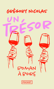 Un trésor - Roman à boire