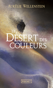 LE DESERT DES COULEURS