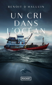 Un cri dans l'océan