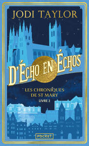 LES CHRONIQUES DE ST MARY - VOLUME 2 - D'ECHO EN ECHOS