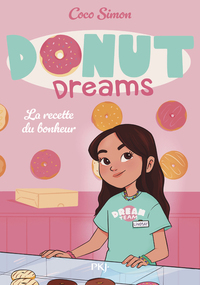 Donut Dreams - T1 : La recette du bonheur