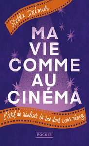 MA VIE COMME AU CINEMA