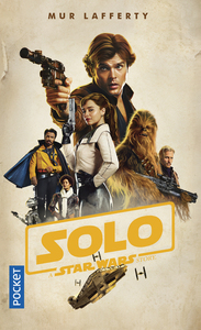 SOLO - A STAR WARS STORY