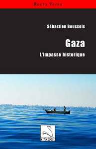 Gaza : l'impasse historique