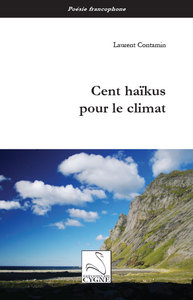 CENT HAIKUS POUR LE CLIMAT