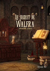 LE SECRET DE WALFRA