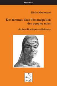 DES FEMMES DANS L'EMANCIPATION DES PEUPLES NOIRS