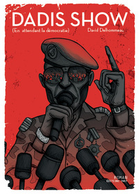 DADIS SHOW - EN ATTENDANT LA DEMOCRATIE