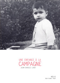 UNE ENFANCE A LA CAMPAGNE