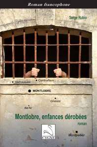 Montlobre : enfances dérobées