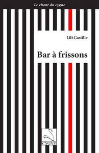 BAR A FRISSONS